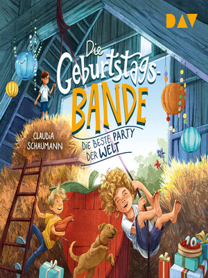 cover image of Die beste Party der Welt--Die Geburtstagsbande, Band 2 (Ungekürzt)